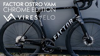 Factor OSTRO VAM  Chrome Edition [upl. by Beall880]