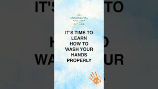 Mastering Hand Hygiene StepbyStep Guide by Continental Hospitals [upl. by Mulac]