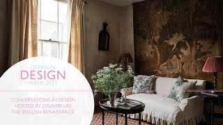 Conversations In Design The English Renaissance hosted by Country Life [upl. by Ynatsed664]