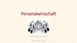 BWL  Grundlagen der Personalwirtschaft [upl. by Lednor]