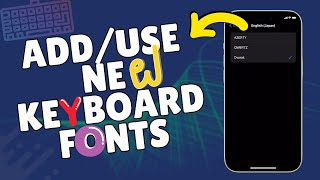 How to AddUse New Keyboard Font on iPhone 15 [upl. by Noiztneb684]