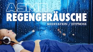 Einschlafen mit Regengeräuschen  SchlafMeditation [upl. by Geiss482]