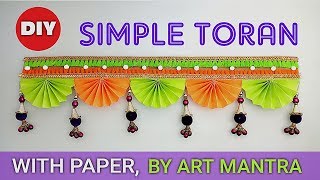 DIY DOOR HANGING TORAN FROM PAPER  TORAN MAKING IDEA  DIY TORAN  ART MANTRA [upl. by Ydrah274]