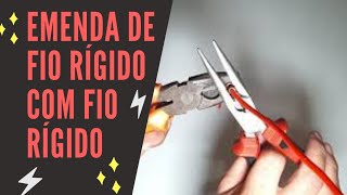 Como fazer emenda de fio rígido com fio rígido [upl. by Lempres]