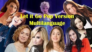 Let it go POP version multilanguage [upl. by Eilsehc284]