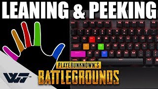 GUIDE How to fluently LEAN amp PEEK Using Q and E in PUBG Keyboard Cam [upl. by Flo]