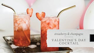 Strawberry Champagne Valentines Day Cocktail [upl. by Eramat]