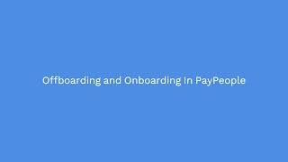 Offboarding And Onboarding In PayPeople In Urdu [upl. by Haleehs]