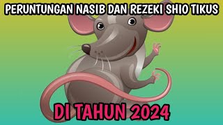 PERUNTUNGAN REZEKI SHIO TIKUS DI TAHUN 2024 [upl. by Fabrianna566]