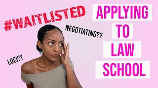 The Tea on Applying to Law School  10 Things to Know About Being Waitlisted  How to Write an LOCI [upl. by Atinob]