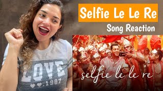 Selfie Le Le Re  Full Video Song  Pritam  Salman khan  Bajrangi bhaijaan  Reaction [upl. by Pascoe]