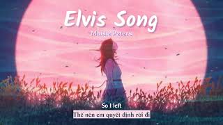 Vietsub  Elvis Song  Maisie Peters  Lyrics Video [upl. by Nwahsram]