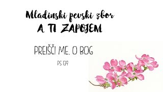 MPZ A TI ZAPOJEM  Preišči me o Bog [upl. by Enened366]