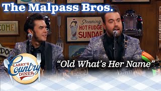 The MALPASS BROTHERS sing OLD WHATS HER NAME on LARRYS COUNTRY DINER [upl. by Ytak55]