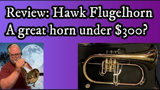 Flugelhorn Review The Hawk [upl. by Tade]