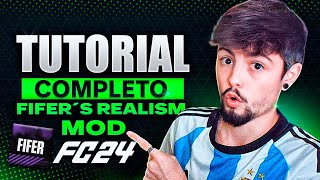 TUTORIAL COMPLETO DESCARGAR INSTALAR amp UTILIZAR el MOD MÁS COMPLETO de FC 24  FIFER REALISM MOD ✅ [upl. by Lainey]