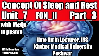 Concept of Sleep and Rest Unit7Part 3REM FUNCTIONFON2kmu with McQs Pushto IBy Anfal [upl. by Fiedling]