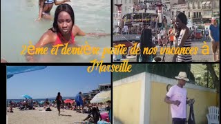 2ème et dernière partie des vacances à Marseille d une famille africaines vivent à Paris [upl. by Sida144]