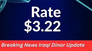 Iraqi dinar  Rate322  iraqi Dinar Latest UpdateIQD RVExchange Rate [upl. by Llehsar]