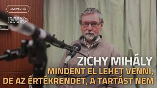 Zichy Mihály „Mindent el lehet venni de az értékrendet a tartást nem”  OSZK CSEVEJ S02E03 [upl. by Yenar]