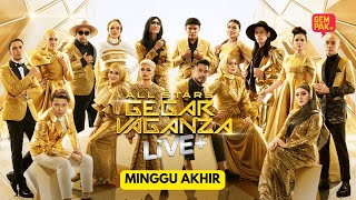 ALL STARS GEGAR VAGANZA LIVE   MINGGU AKHIR [upl. by Myrtia]