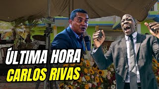 LO ÚLTIMO DE CARLOS RIVAS EN VIVO [upl. by Venu]