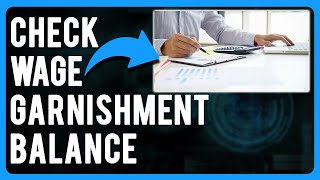 How to Check Wage Garnishment Balance What is Wage Garnishment and How it Works [upl. by Darum]