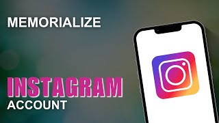 How To Memorialize an Instagram Account [upl. by Biles582]