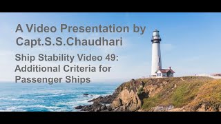 Ship Stability Video 49 Additional Criteria for Passenger Ships [upl. by Eustazio806]