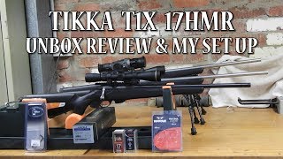 TIKKA T1X 17 HMR unbox review and set up [upl. by Ujawernalo]