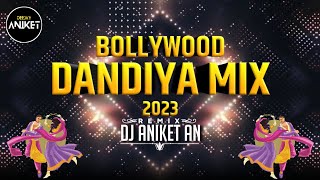 Bollywood Songs Dandiya Mix 2023  Hindi Songs Garba Mashup Dj Aniket AN [upl. by Nadler479]