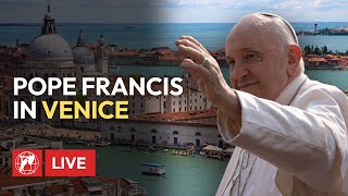 LIVE  Pope Francis in Venice  April 28th 2024 [upl. by Disharoon]