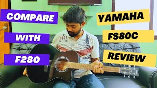 Yamaha FS80C guitar review  Yamaha F280 vs FS80C  Guitar for beginners [upl. by Eatton542]