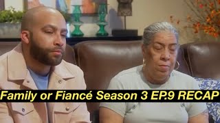 Family or Fiance Season 3 Episode 9 Laterrica and Omar  Recap  Review  Mamas Boy [upl. by Davina]