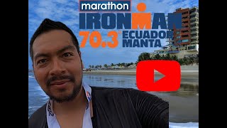 IRONMAN MANTAECUADOR 703 2022  Nuestras Competencias [upl. by Fulks]