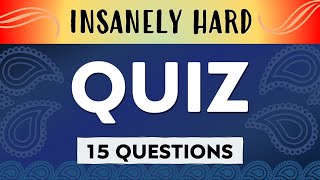 INSANELY HARD TRIVIA QUIZ  Getting 3 right is impressive [upl. by Sasha65]