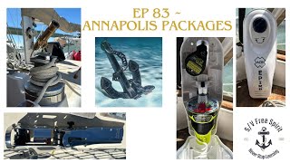 Ep 83  Packages from Annapolis Sailing Free Spirit [upl. by Mloc213]