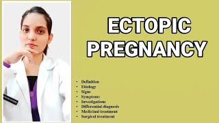 ECTOPIC PREGNANCY PART1 OBSTETRICSEXPLAINED WITH NOTES Dr Deeksha [upl. by Fredette]