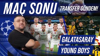 Galatasaray  Young Boys  Maç Sonu Değerlendirmesi  Gündem amp Transfer [upl. by Byrom541]