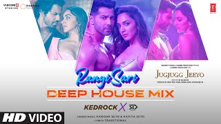 RANGISARI DEEP HOUSE MIX Varun Dhawan Kiara Adwani Anil Kapoor Neetu Kapoor Kanishk Kavita [upl. by Ingvar]