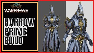 Warframe 2023 Harrow Prime Build [upl. by Nagar391]