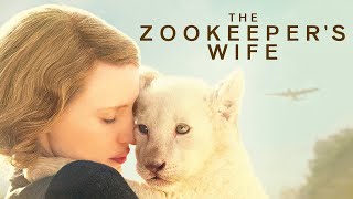 The Zookeepers Wife 2017 Movie  Jessica Chastain  The Zookeepers Wife Movie Full Facts Review [upl. by Barnett]