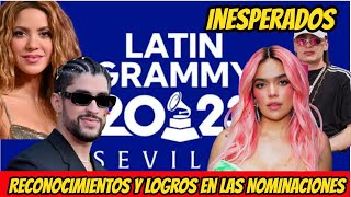 📣 Latin Grammy 2023 🔴 Inesperados Reconocimientos y Logros en las Nominaciones [upl. by Attey681]