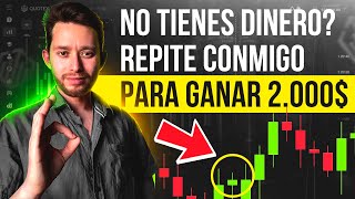 MANUAL DE TRADING OPCIONES BINARIAS PARA UN PRINCIPIANTE SIN DINERO  ESTRATEGIA EL QUOTEX [upl. by Ecarg]