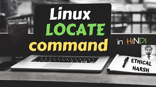 LINUX  LOCATE COMMAND  HINDI [upl. by Attenna]