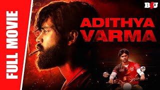 Adithya Varma  New Full Hindi Dubbed Movie  Dhruv Vikram Banita Sandhu  আদিত্য ভার্মা মুভি [upl. by Ailes218]