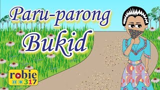 Paru Parong Bukid  Filipino Folk Song  robie317 [upl. by Lednyk]