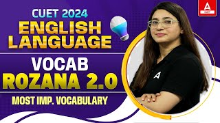 Vocab Rozana for CUET 2024 English  Most Important Vocabulary in English  By Rubaika Maam [upl. by Graehme748]