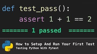 How To Setup and Run Your First Test Testing Python With Pytest [upl. by Lloyd]