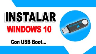 Como Instalar Windows 10 desde Memoria USB Booteable  Guía 2024 [upl. by Annawd695]